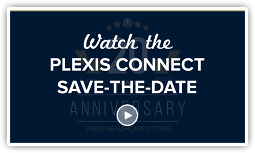 Connect 16 Save the Date Video Thumb | PLEXIS Healthcare Systems